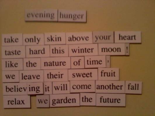 Evening Hunger magnet poem (2)